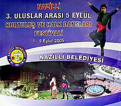 3rd Traditional International Festival, Nazilli - Turkey