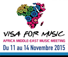 VISA FOR MUSIC 2015  OR VISA FOR MUSIC INDUSTRY