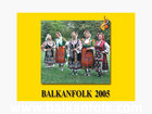 Workshop for Balkan Folklore - Balkanfolk 2005